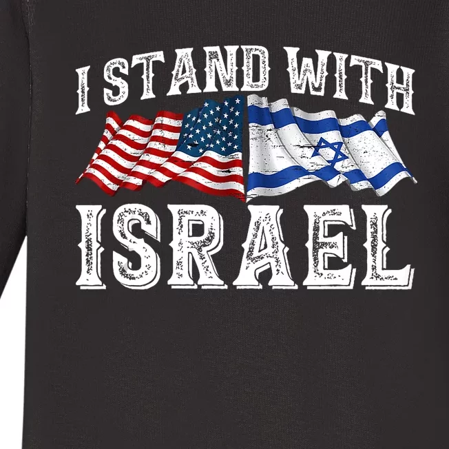 I Stand With Israel American Flag Baby Long Sleeve Bodysuit