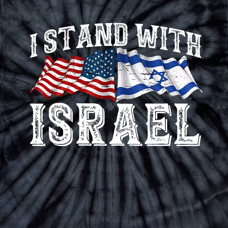 I Stand With Israel American Flag Tie-Dye T-Shirt