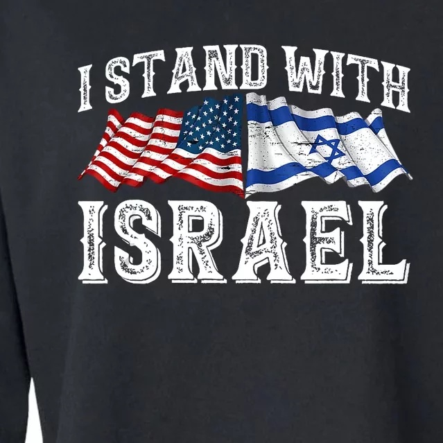 I Stand With Israel American Flag Cropped Pullover Crew