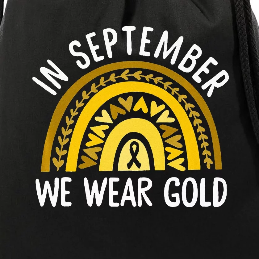 In September We Wear Gold Childhood Cancer Awareness Rainbow Drawstring Bag