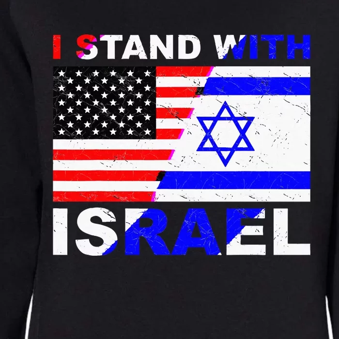 I Stand With Israel Israeli Palestinian Conflict Pro Israel Womens California Wash Sweatshirt