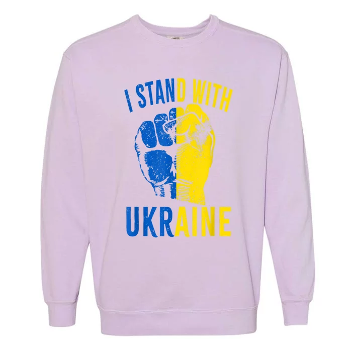 I Stand With Ukraine Flag Power Support Ukraine Gift Garment-Dyed Sweatshirt