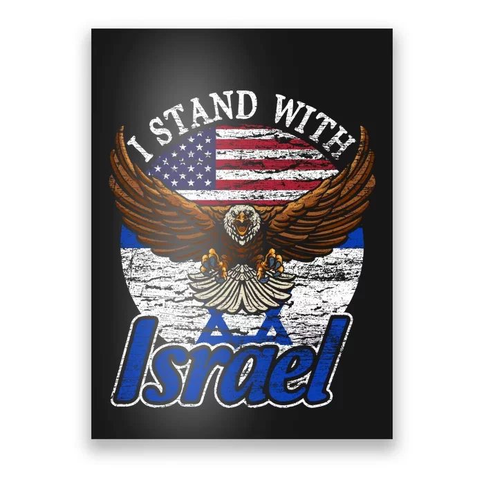 I Stand With Israel Pray For Israel Eagle Design Poster