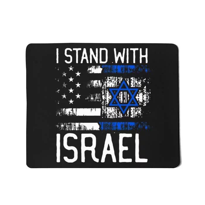 I Stand With Israel Jewish Support Group Matching Mousepad