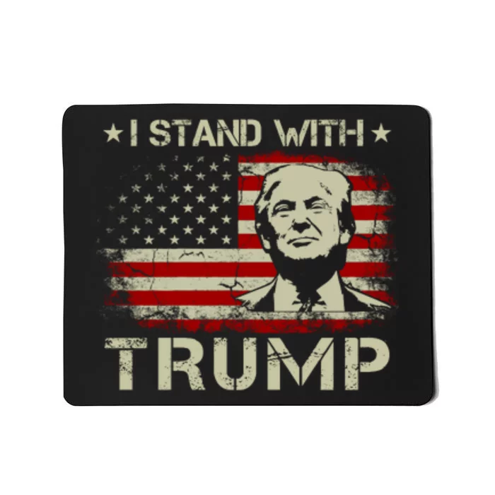 I Stand With Trump Pro Trump Supporter Free Trump Mousepad