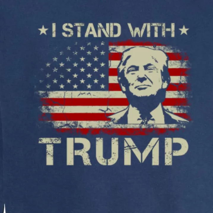 I Stand With Trump Pro Trump Supporter Free Trump Garment-Dyed Sweatshirt