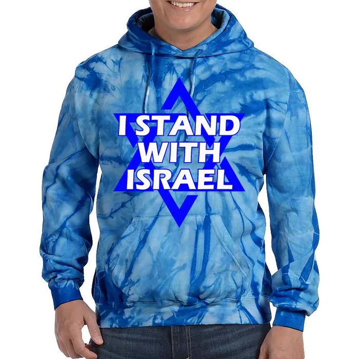 I Stand With Israel Star Of David Tie Dye Hoodie