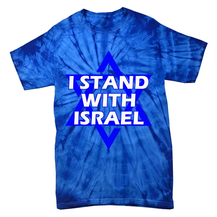 I Stand With Israel Star Of David Tie-Dye T-Shirt