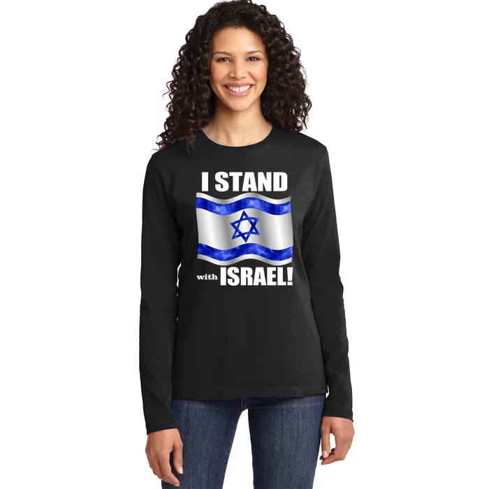 I Stand With Israel Support Israel Love Israeli Brotherhood Ladies Long Sleeve Shirt