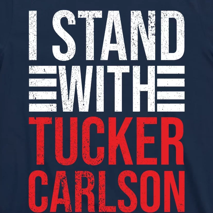 I Stand With Tucker Carlson Vintage Retro T-Shirt