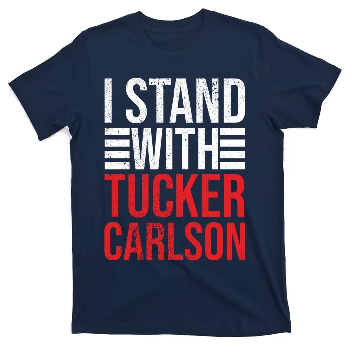 I Stand With Tucker Carlson Vintage Retro T-Shirt