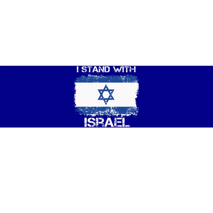 I Stand With Israel Support Israel Love Israeli Brotherhood Bumper Sticker