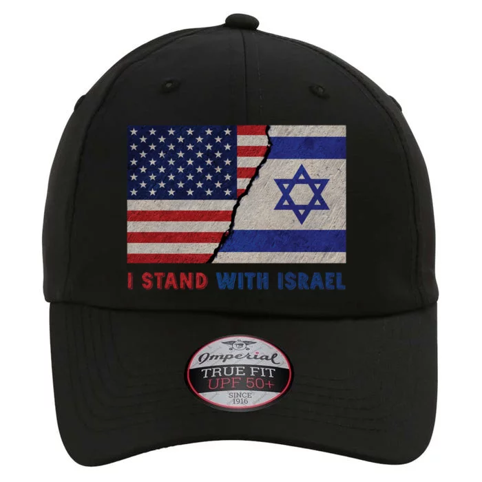 I Stand With Israel Patriotic Usa And Israel Flag The Original Performance Cap