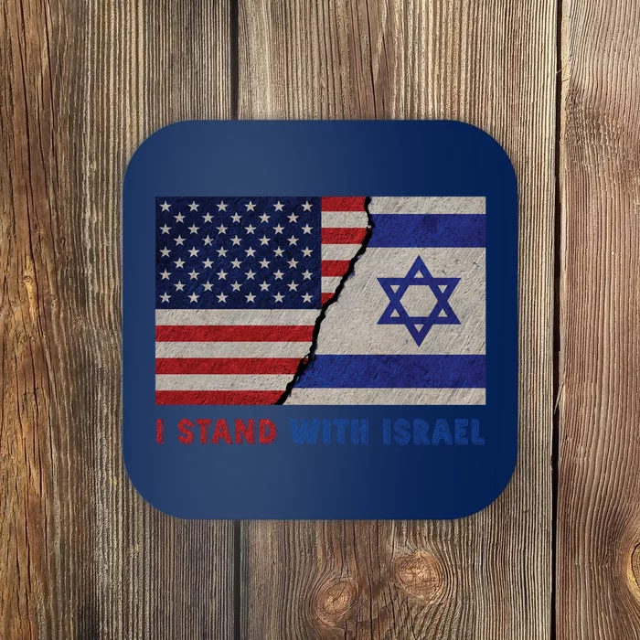 I Stand With Israel Patriotic Usa And Israel Flag Coaster