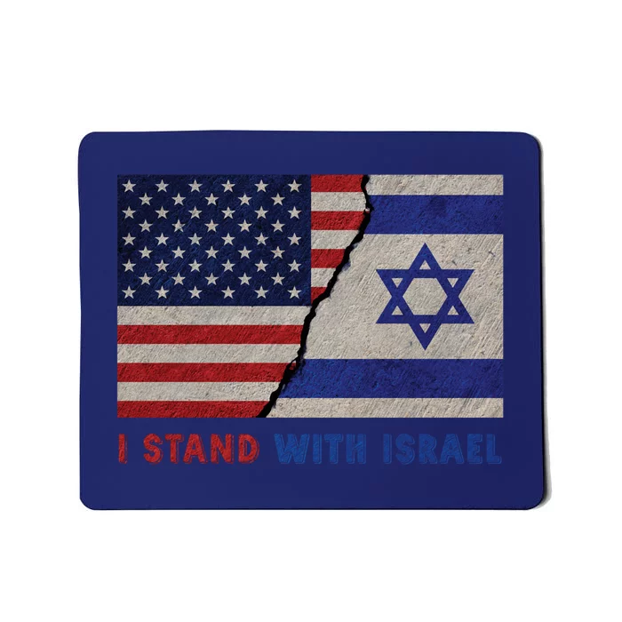 I Stand With Israel Patriotic Usa And Israel Flag Mousepad