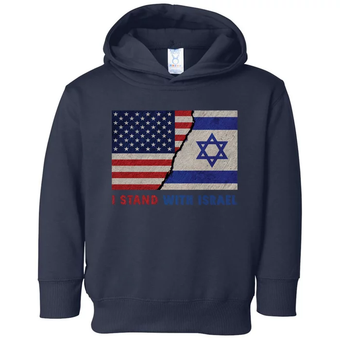 I Stand With Israel Patriotic Usa And Israel Flag Toddler Hoodie