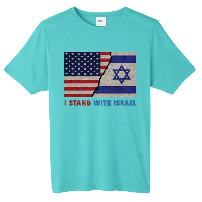 I Stand With Israel Patriotic Usa And Israel Flag ChromaSoft Performance T-Shirt