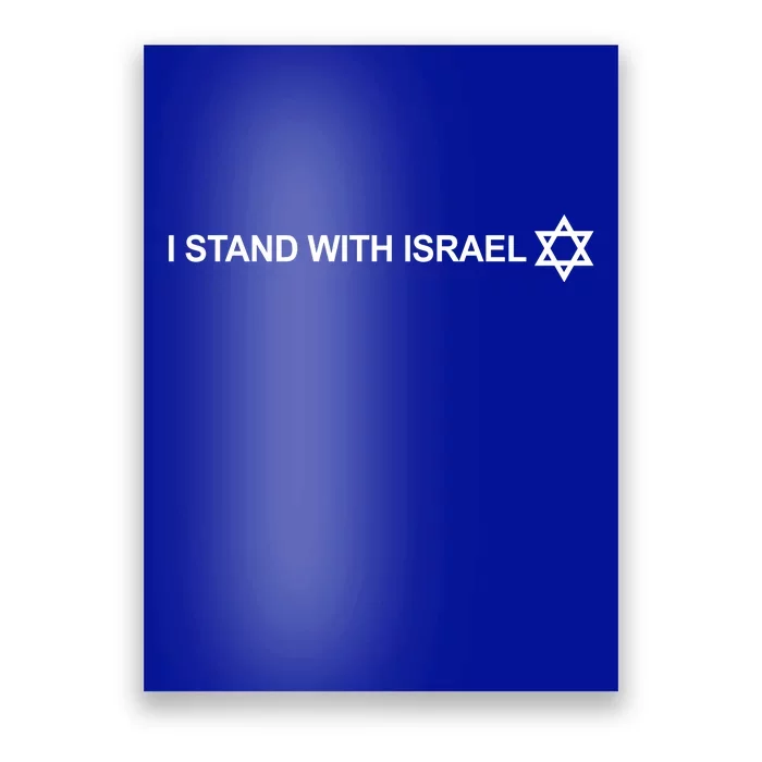 I Stand With Israel Poster