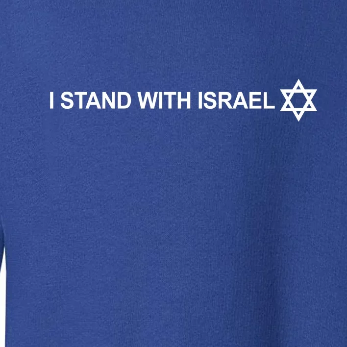 I Stand With Israel Toddler Sweatshirt