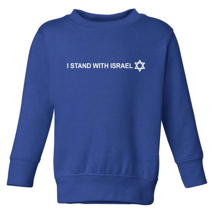 I Stand With Israel Toddler Sweatshirt