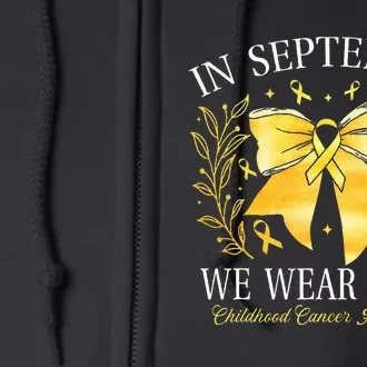 In September We Wear Gold Childhood Cancer Awareness Full Zip Hoodie