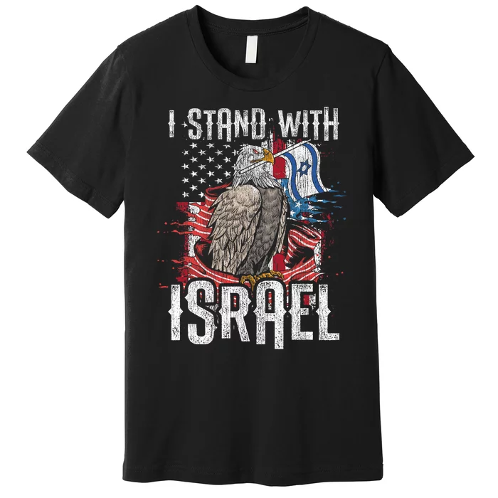 I Stand With Israel Vintage Eagle Us Flag Premium T-Shirt