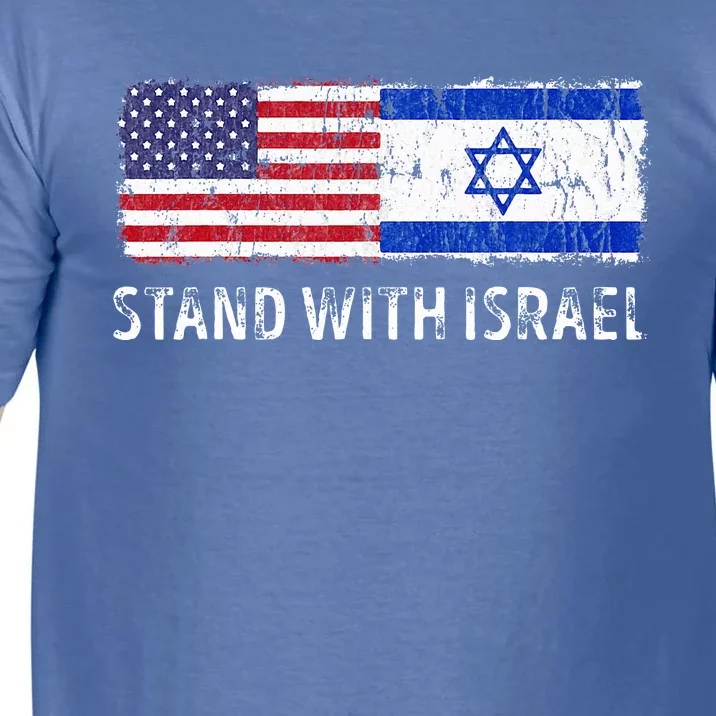 I Stand With Israel USA Israeli Flag Jewish Comfort Colors T-Shirt