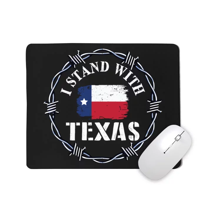 I Stand With Texas Come And Take It Mousepad