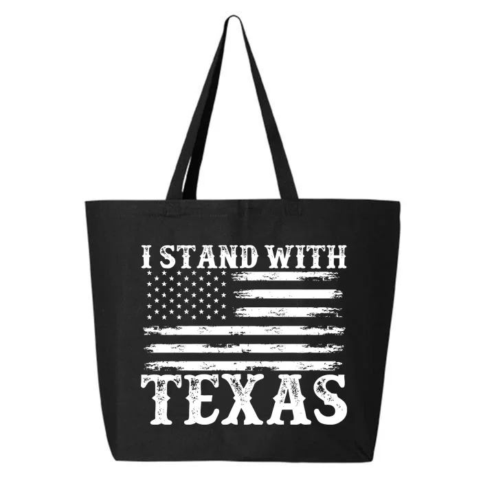 I Stand With Texas Wont Back Down 25L Jumbo Tote