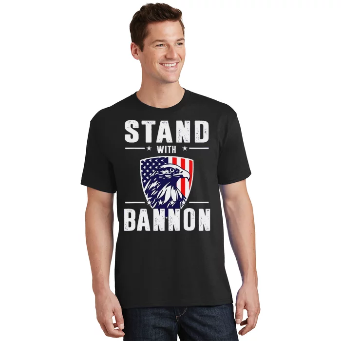 I Stand With Bannon Patriotic Support T-Shirt