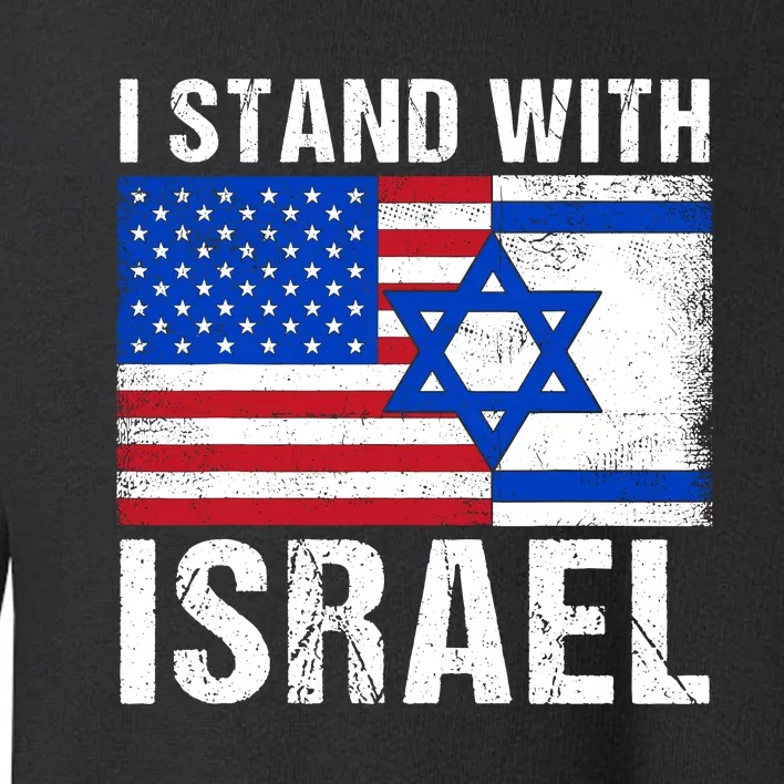 I Stand With Israel Usa American Flag With Israel Flag Toddler Sweatshirt