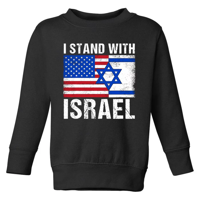 I Stand With Israel Usa American Flag With Israel Flag Toddler Sweatshirt