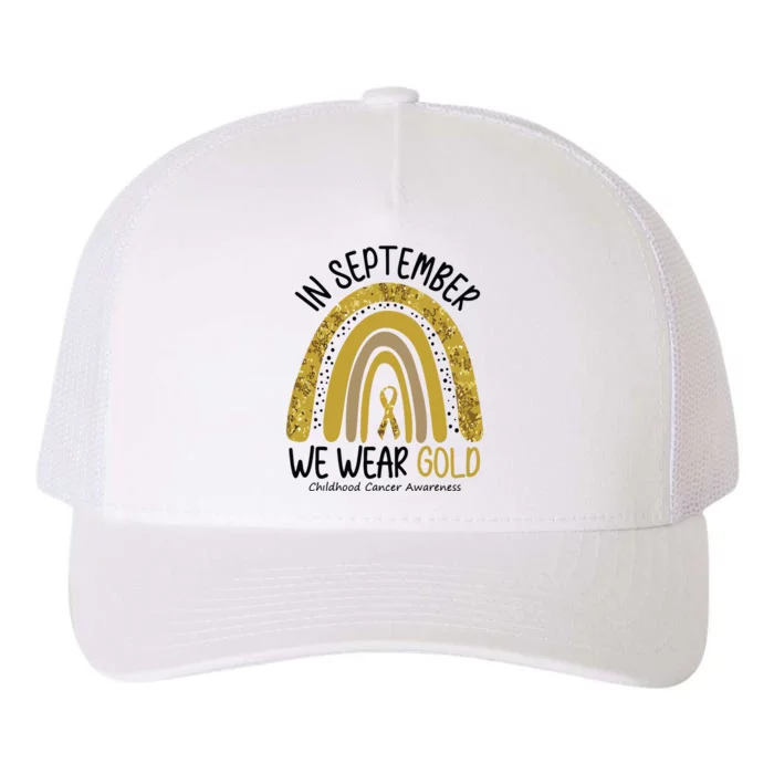 In September We Wear Gold Childhood Cancer Awareness Rainbow Yupoong Adult 5-Panel Trucker Hat