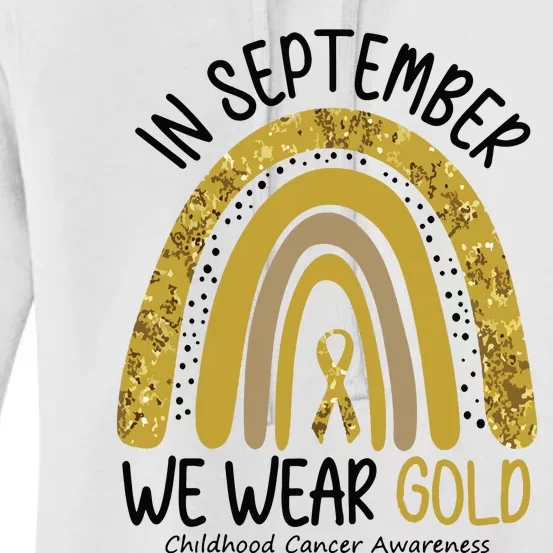 In September We Wear Gold Childhood Cancer Awareness Rainbow Women's Pullover Hoodie