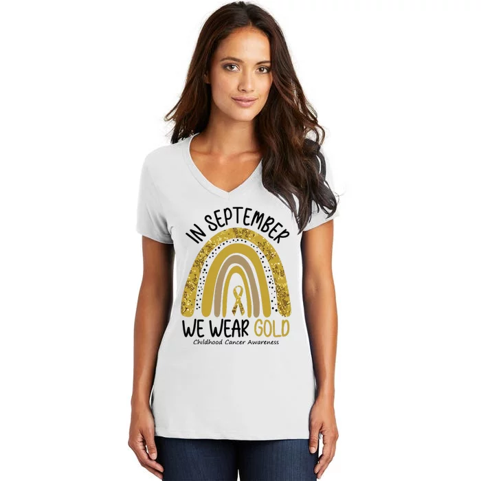 In September We Wear Gold Childhood Cancer Awareness Rainbow Women's V-Neck T-Shirt