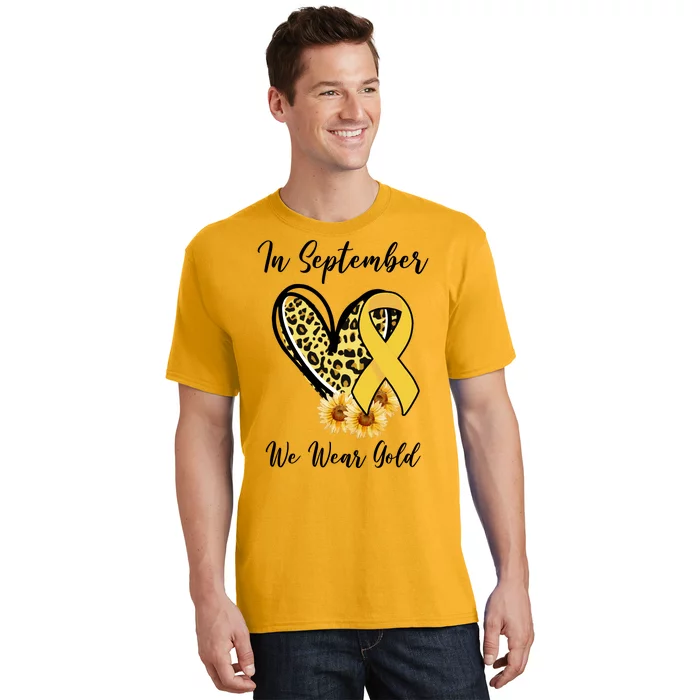 In September We Wear Gold For Childhood Cancer Awareness T-Shirt