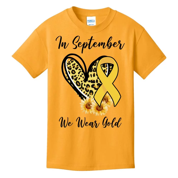 In September We Wear Gold For Childhood Cancer Awareness Kids T-Shirt