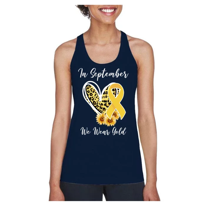 In September We Wear Gold For Childhood Cancer Awareness Women's Racerback Tank