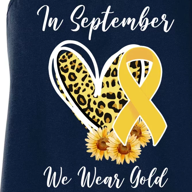 In September We Wear Gold For Childhood Cancer Awareness Women's Racerback Tank