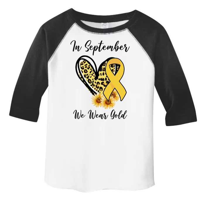 In September We Wear Gold For Childhood Cancer Awareness Toddler Fine Jersey T-Shirt