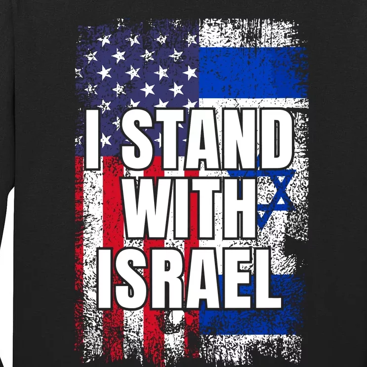 I Stand With Israel Usa Israeli Flag Tall Long Sleeve T-Shirt