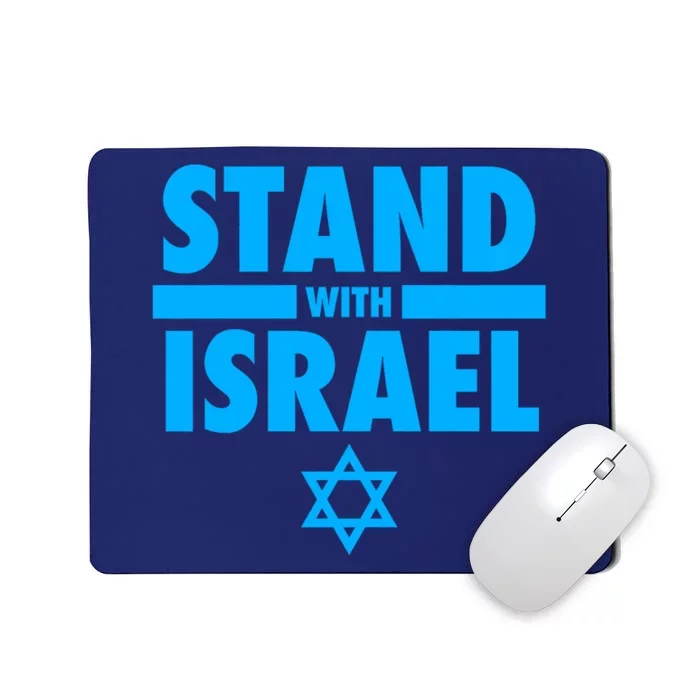 I Stand With Israel Pray For Israel Mousepad