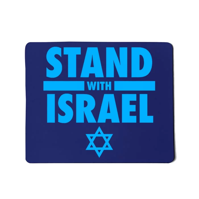 I Stand With Israel Pray For Israel Mousepad