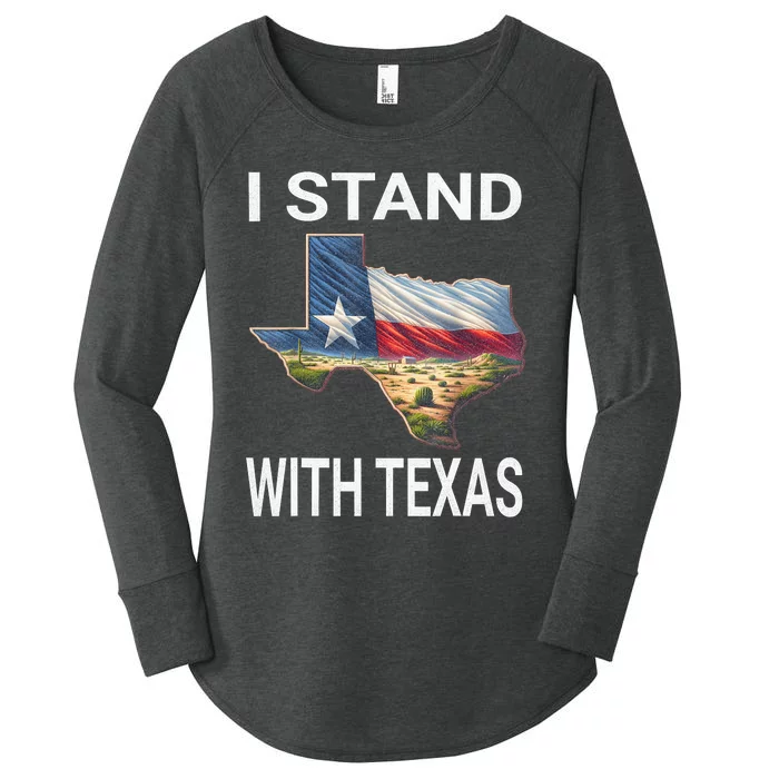 I Stand With Texas I Support Texas Women's Perfect Tri Tunic Long Sleeve Shirt