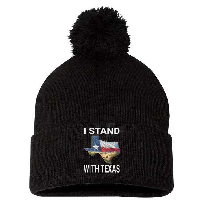 I Stand With Texas I Support Texas Pom Pom 12in Knit Beanie