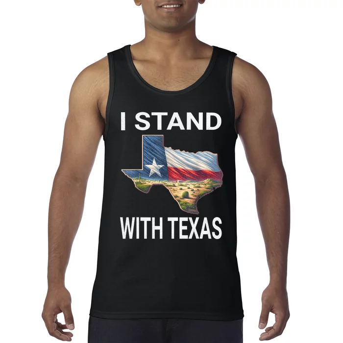 I Stand With Texas I Support Texas Tank Top