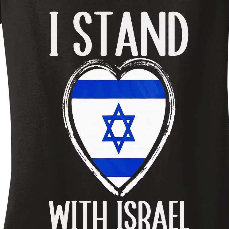 I Stand With Israel Patriotic Israel Flag Women's V-Neck T-Shirt