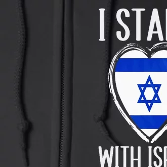 I Stand With Israel Patriotic Israel Flag Full Zip Hoodie