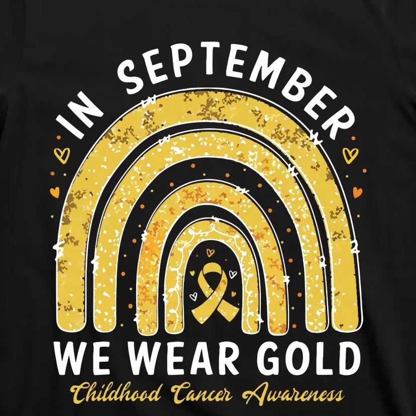 In September We Wear Gold Childhood Cancer Awareness T-Shirt