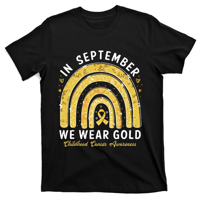 In September We Wear Gold Childhood Cancer Awareness T-Shirt